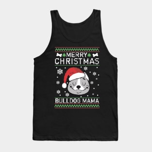 Merry Christmas bulldog mama Tank Top